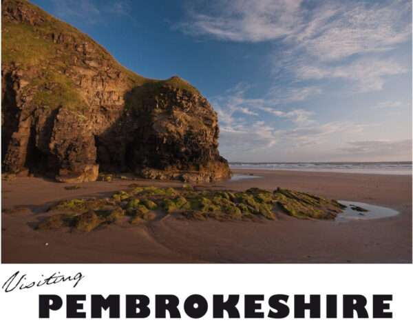 Visiting Pembrokeshire